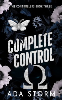 Complete Control: An Alpha and Omega dark science fiction romance (The Controllers Book 2)