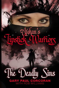 Afghan's Lipstick Warriors: The Deadly Sins