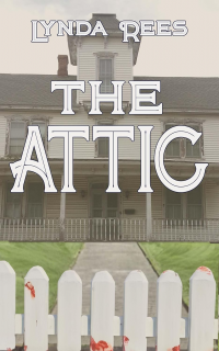 The Attic (A Flip or Flop Mystery Book 1)
