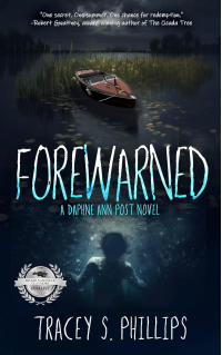 Forewarned: A Daphne Ann Post Novel