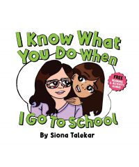 I Know What You Do When I Go to School