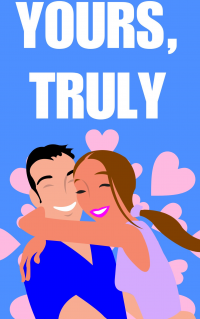 Yours, Truly: The Letter: Part Two (The Letter Series)
