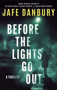 BEFORE THE LIGHTS GO OUT