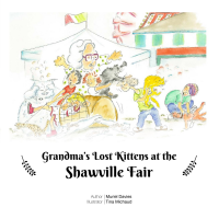 Grandma's Lost Kittens at the Shawville Fair