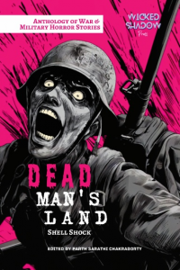 Dead Man's Land: Shell Shock