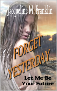 Forget Yesterday