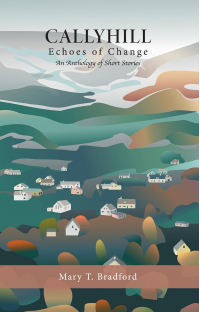 Callyhill: Echoes of Change