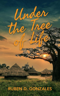 Under the Tree of Life (Men and Women of Valor)