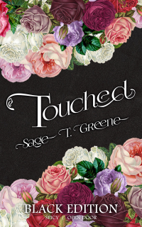 Touched: BLACK Edition