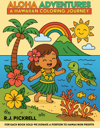 Aloha Adventures A Hawaiian Coloring Journey