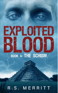 Exploited Blood: Book 4: The Schism