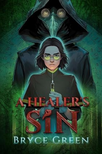 A Healer’s Sin