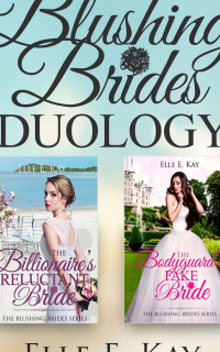 The Blushing Brides Duology