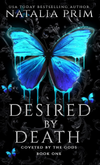Desired By Death (Coveted By The Gods Book 1)