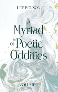 A Myriad of Poetic Oddities Volume 2