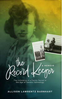 The Record Keeper: The Unfolding of a Family Secret in the Age of Genetic Genealogy