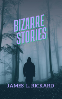 Bizarre Stories