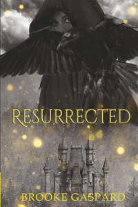Resurrected (The Mage Rebellion Book 10)