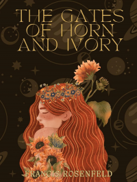 The Gates of Horn and Ivory