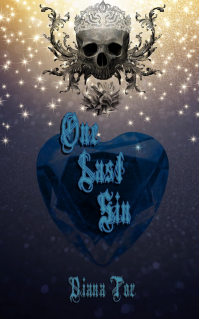 One Last Sin: Faulty Fate Trilogy Book I