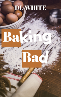 Baking Bad
