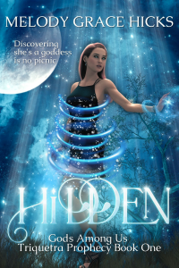 Hidden: Triquetra Prophecy Book One (Gods Among Us 1)