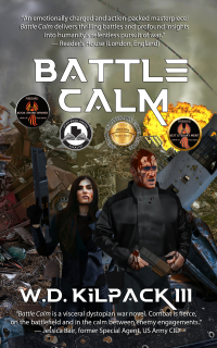 Battle Calm (Battle Calm Cycle Book 1)