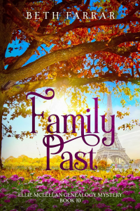 Family Past: Ellie McLellan Genealogy Mystery Book 10