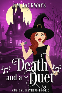 Death and a Duet: A Paranormal Cozy Mystery (Musical Mayhem Book 2)