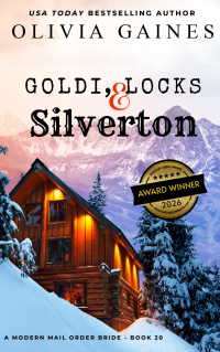 Goldi, Locks and Silverton (Modern Mail Order Brides Book 20)