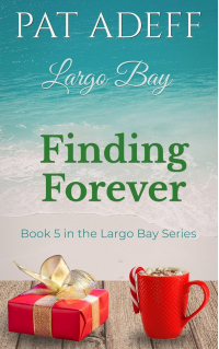 Finding Forever: Book 5 in the Largo Bay Series