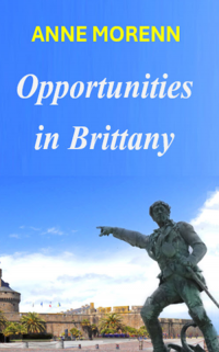 Opportunities in Brittany (Brittany series 4)