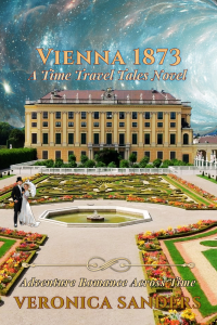 Vienna 1873: A Time Travel Tales Novel – Adventure Romance Across Time