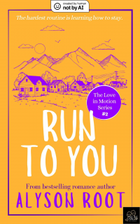 Run To You (The Love in Motion Series Book 2)