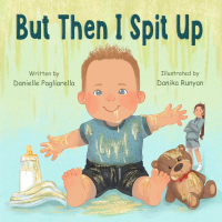 But Then I Spit Up