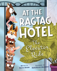 At the Ragtag Hotel: The Elevator Ride