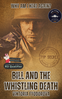Bill and the Whistling Death