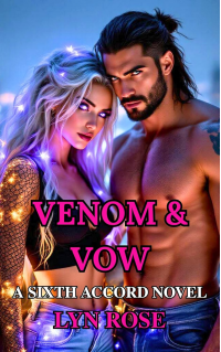 VENOM & VOW: A Sixth Accord Novel