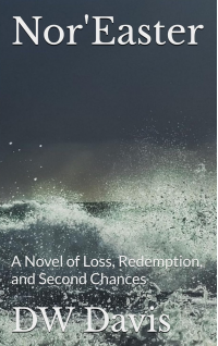 Nor'Easter: A Novel of Loss, Redemption, and Second Chances