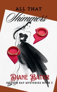 All that Shimmers (Glitter Bay Mysteries Book 3)