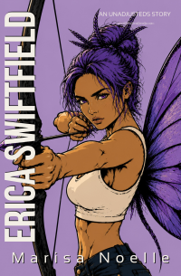 Erica Swiftfield: A Coming of Age Sci-fi Dystopian Action Adventure
