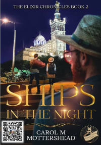 Ships In The Night: 20th-Century Historical Fiction Saga (The Elixir Chronicles Book 2)