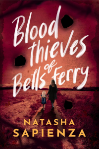 Blood Thieves of Bells Ferry: Christian Romantic Suspense