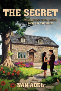 THE SECRET: Book 2 of TIME RUNS BOTH WAYS the series
