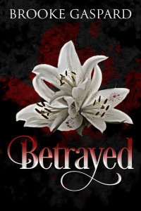 Betrayed (Reclaimed Book 1)