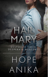 Hail Mary: Award-Winning Romantic Suspense