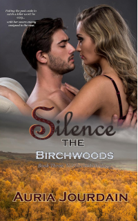Silence the Birchwoods (The Northwoods Trilogy Book 3)