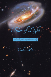 Tides of Light: Volume three of the Entangled Universes trilogy