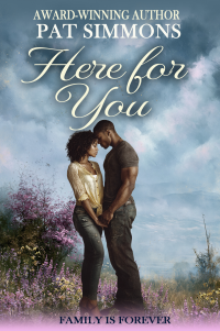 Here for You: A Christian romance, minister's faith is challenged: Caregivers (Family is Forever Book 2)