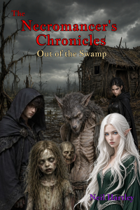 Necromancer's Chronicles: Out of the Swamp
